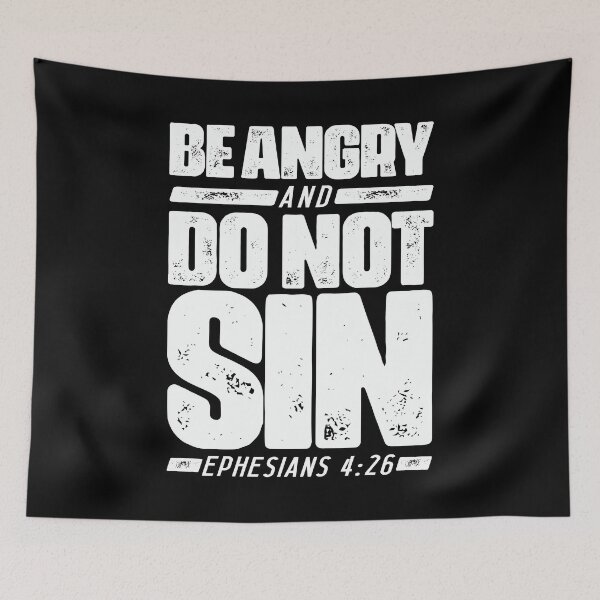 Item preview, Ephesians 4:26 Be Angry and Do Not Sin designed and sold by plushism.