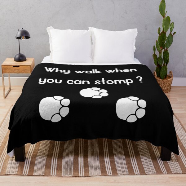 Item preview, Why Walk When You Can Stomp - white designed and sold by VasInd.