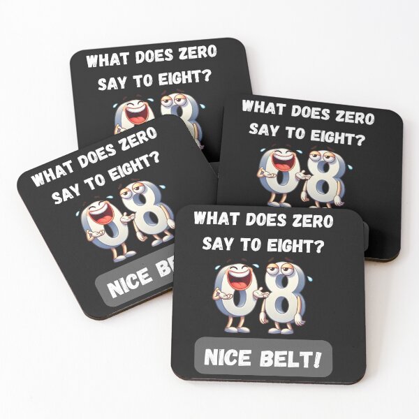 Item preview, What Does Zero Say To Eight? Math Joke Design designed and sold by Ver-Payah.