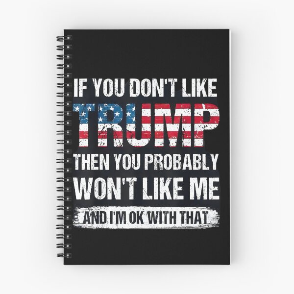 Item preview, If you don't like Trump then you probably won't like me designed and sold by Sassysue72.