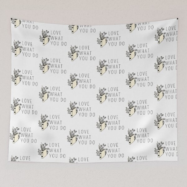 Item preview, Love what you do designed and sold by Taloory.