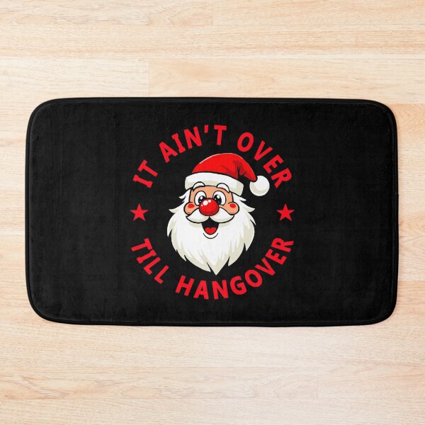 Item preview, It ain't over till hangover - Funny Christmas! designed and sold by gegogneto.