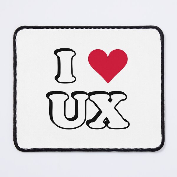 Item preview, I love UX - UX designer designed and sold by Inspirationmotivation.