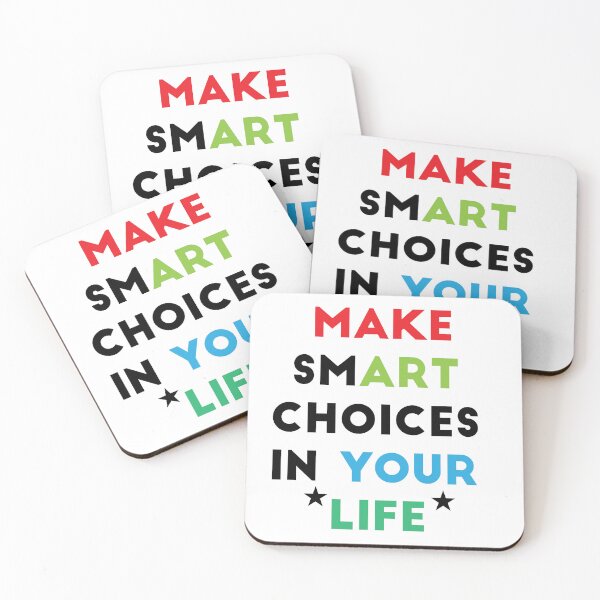 Item preview, Make Smart Choices In Your Life designed and sold by Art-Essa.
