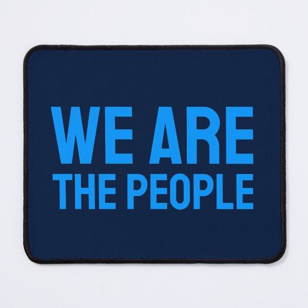 Item preview, We are The People blue 2 designed and sold by VRedBaller.