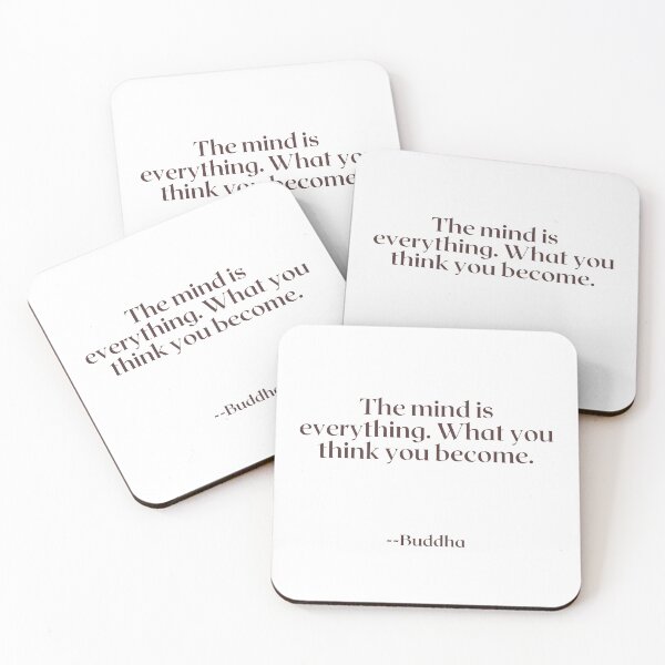 Item preview, The mind is everything. What you think you become. designed and sold by AlwaysHome.