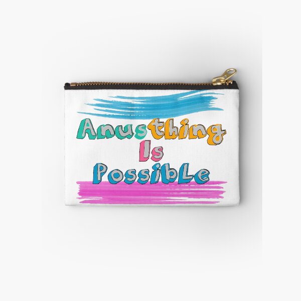 Item preview, Anusthing Is Possible designed and sold by Henrylizarraga.