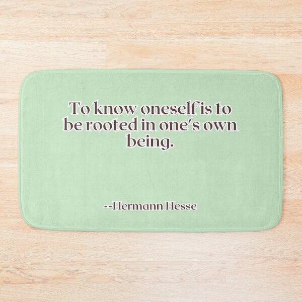 Item preview, To know oneself is to be rooted in one's own being. designed and sold by AlwaysHome.