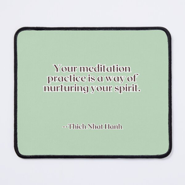 Item preview, Your meditation practice is a way of nurturing your spirit. designed and sold by AlwaysHome.