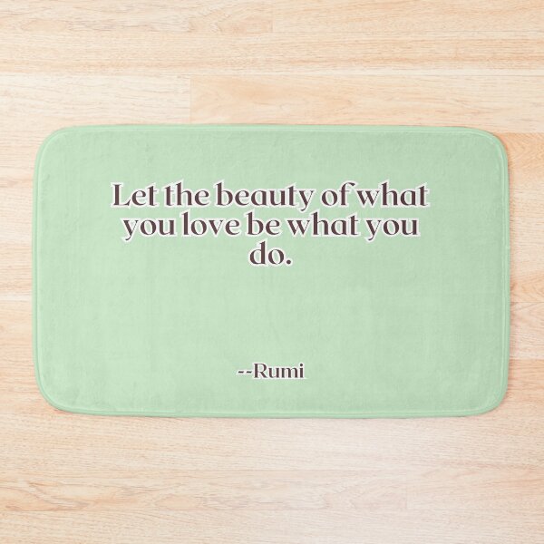 Item preview, Let the beauty of what you love be what you do. designed and sold by AlwaysHome.