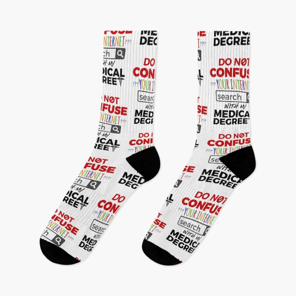Item preview, Do Not Confuse Your Internet Search with My Medical Degree designed and sold by jaygo.