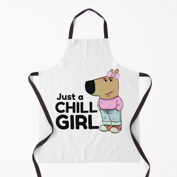 Item preview, Chill Girl - I am just a chill girl meme designed and sold by Visual Stimulus.