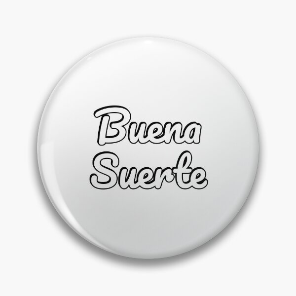 Item preview, Buena suerte designed and sold by Inspirationmotivation.