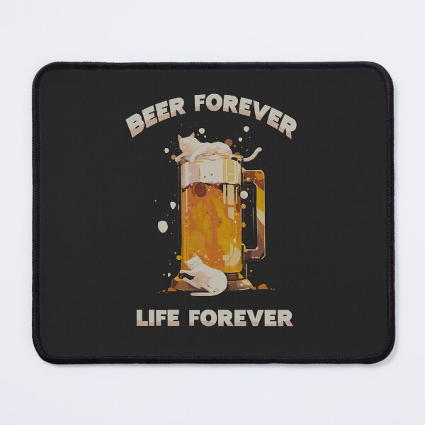 Item preview, Beer Forever designed and sold by mustbewhy.