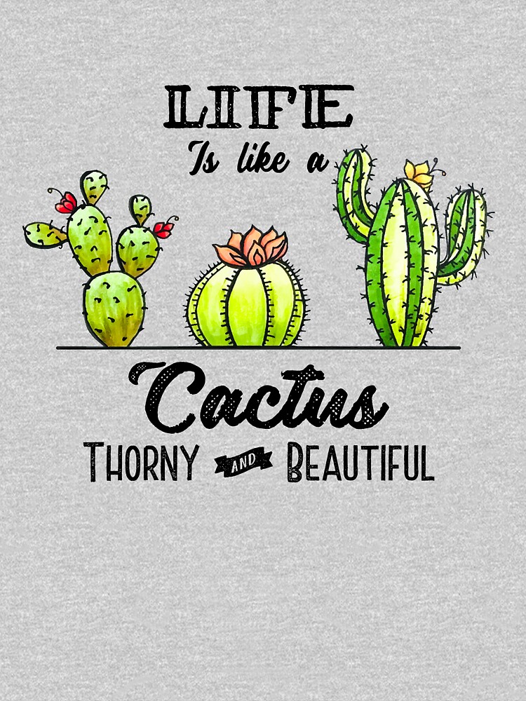 Life is like a Cactus by 3CCreativDesign