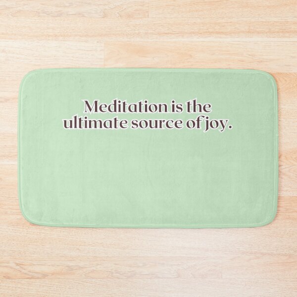 Item preview, Meditation is the ultimate source of joy. designed and sold by AlwaysHome.