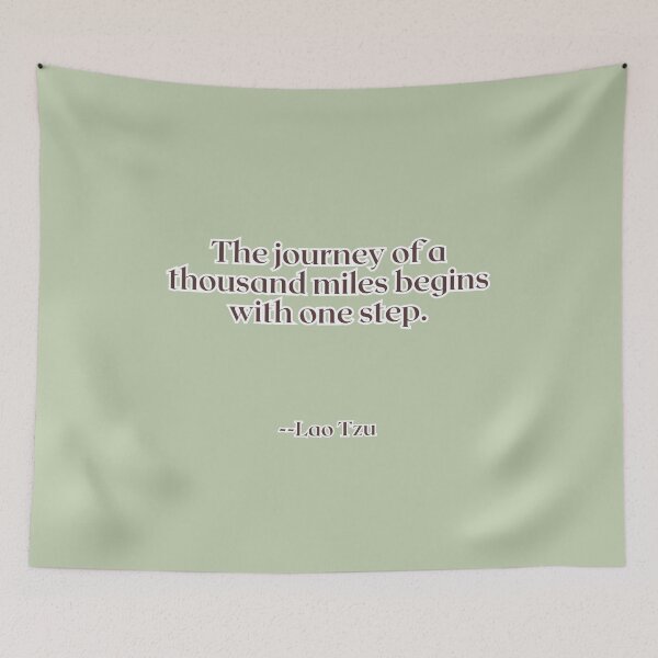 Item preview, The journey of a thousand miles begins with one step. designed and sold by AlwaysHome.