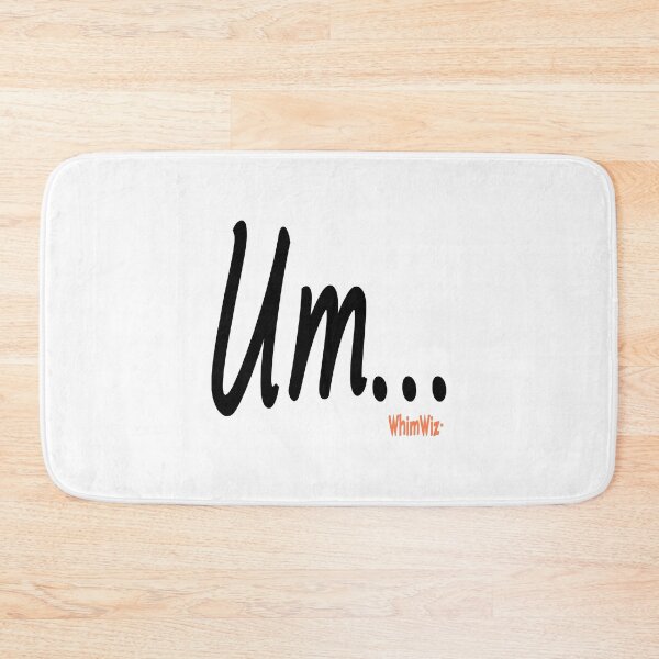 Item preview, Um... designed and sold by WhimWiz.