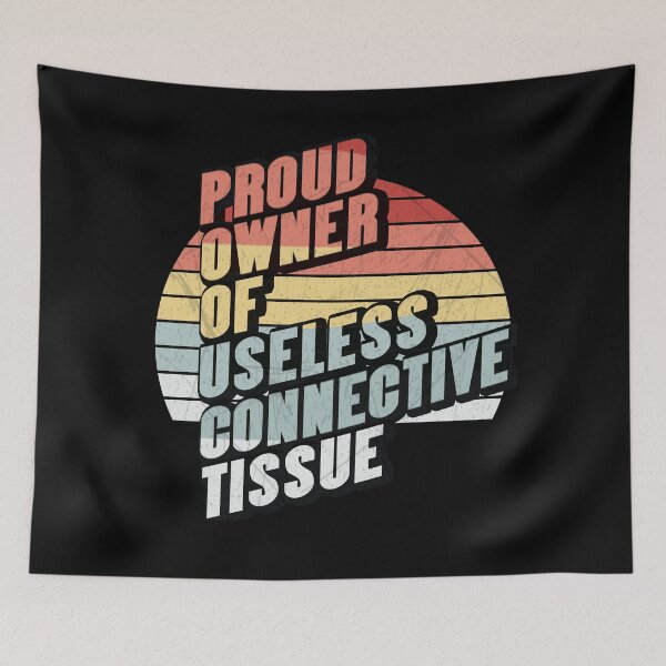 Item preview, Proud Owner Useless Connective Tissue T-Shirts Hoodies Funny Autoimmune Disorders EDS MCTD Lupus Humor Tees designed and sold by ChronicillnessT.