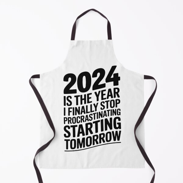 Item preview, 2024 is the year I finally stop procrastinating... starting tomorrow designed and sold by GGZebra.