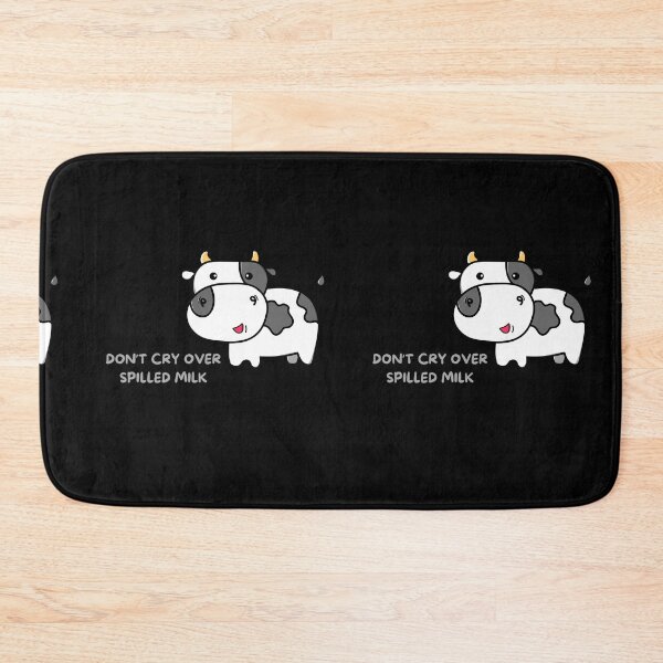 Item preview, Don’t cry over spilled milk designed and sold by CCEINnoc.