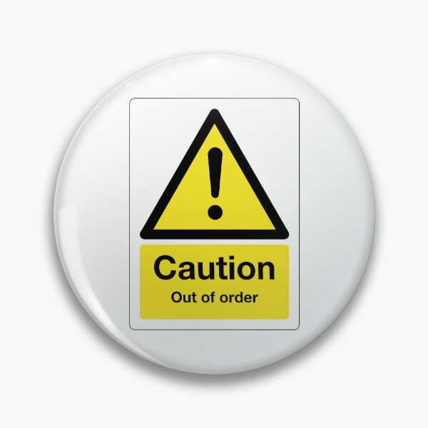 Item preview, Caution: Out of Order Sign (on white) designed and sold by STUDIO-72.