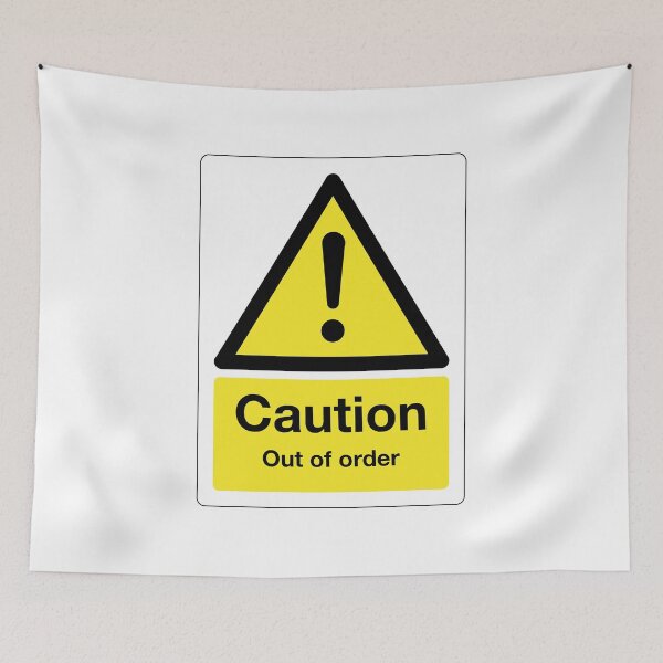 Item preview, Caution: Out of Order Sign (on white) designed and sold by STUDIO-72.