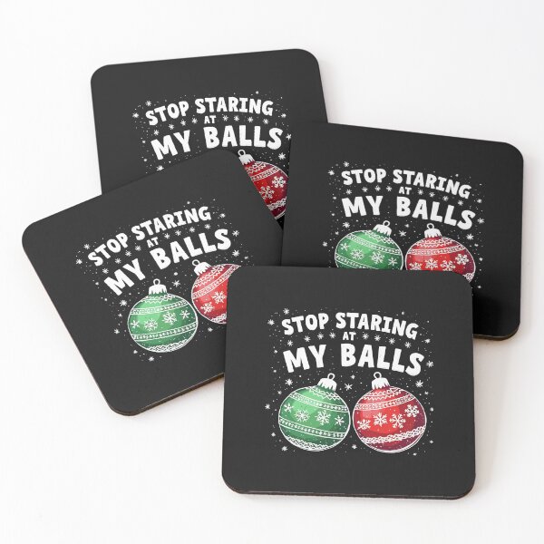 Item preview, Stop staring my balls  designed and sold by marfanna.