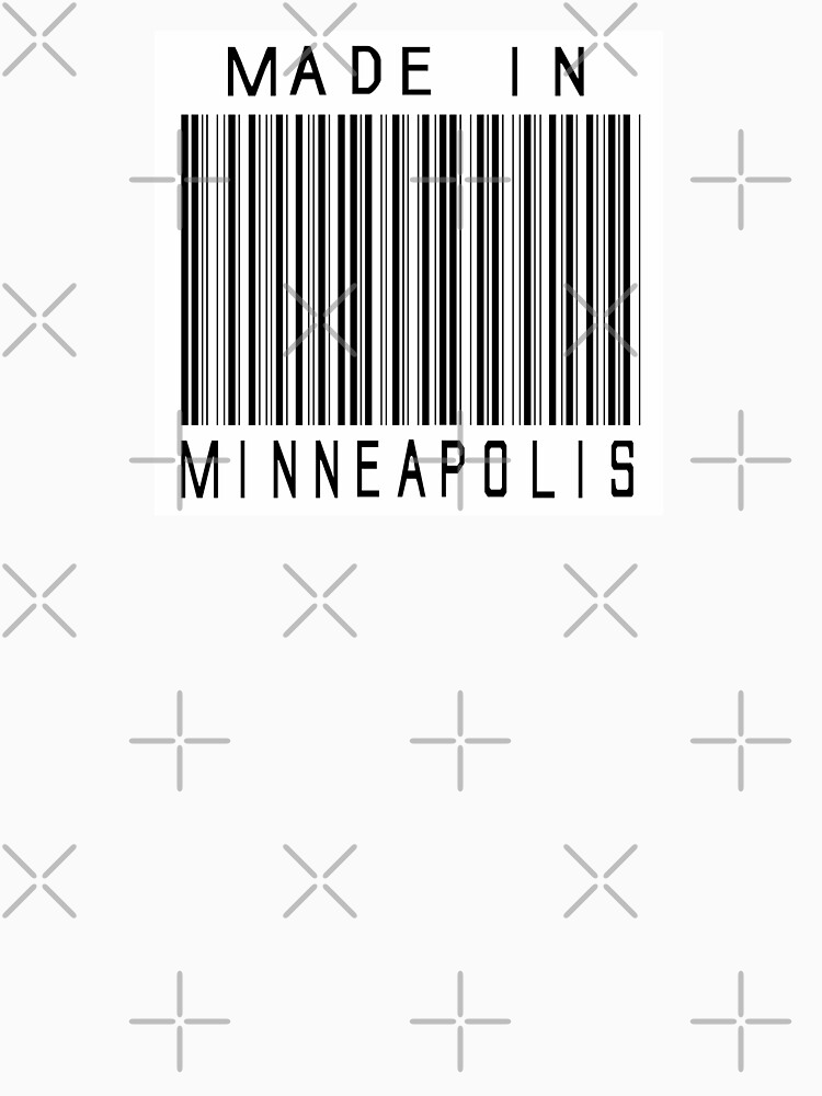 Made in Minneapolis by heeheetees