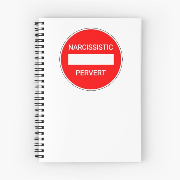 Item preview, Narcissistic pervert designed and sold by shawachester.