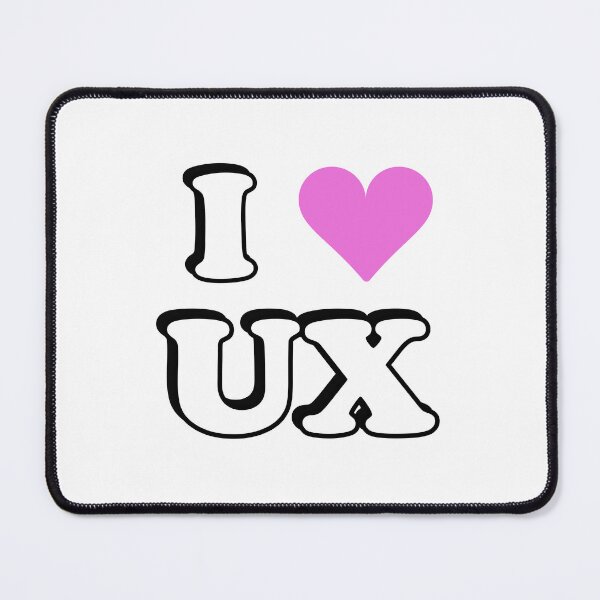 Item preview, I love UX - UX designer designed and sold by Inspirationmotivation.
