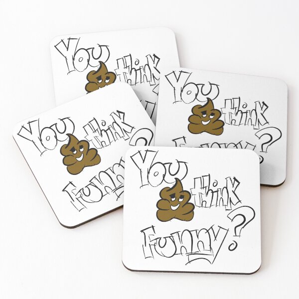 Item preview, You think shit funny designed and sold by PaintToven.