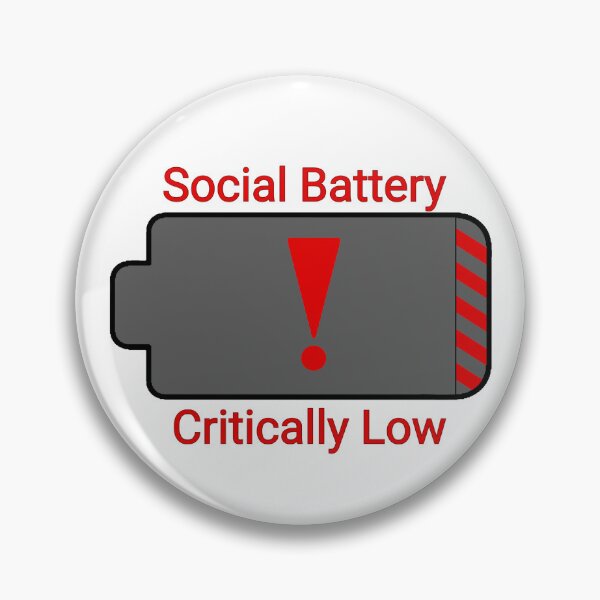 Item preview, Social Battery Critically Low designed and sold by art-with-adrien.