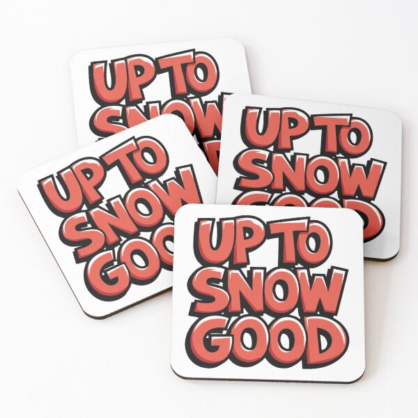 Item preview, Christmas Puns/Up To Snow Good/Funny Christmas Quotes designed and sold by RadiantRoost.