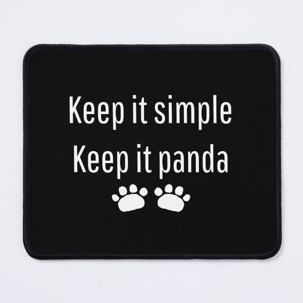 Item preview, Keep It Simple, Keep It Panda - white designed and sold by VasInd.