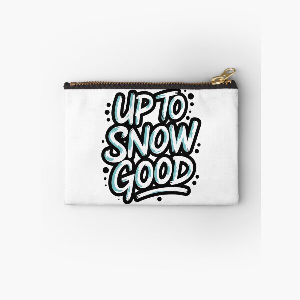 Item preview, Christmas Puns/Up To Snow Good/Funny Christmas Quotes designed and sold by RadiantRoost.