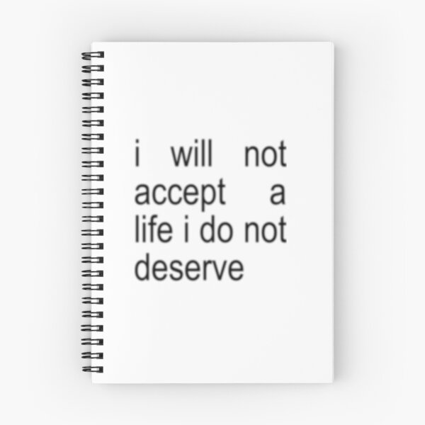 Item preview, i will not accept a life i do not deserve designed and sold by violetxm.
