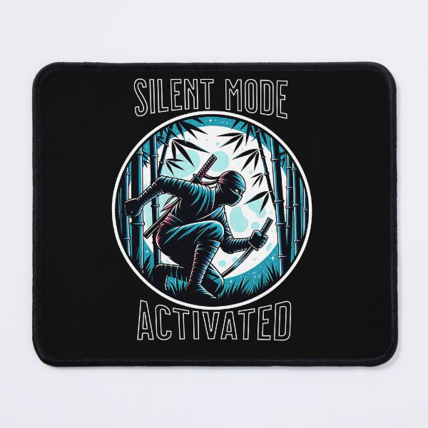 Item preview, Ninja Silent Mode Activated – Perfect for Introverts designed and sold by MagChoCreations.