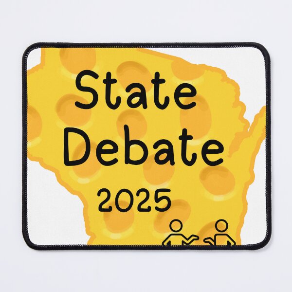 Item preview, Wisconsin State Debate 2025 designed and sold by GraphicCompass.
