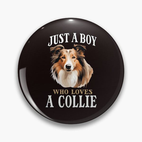 Item preview, Collie Pet Dog Owner Design Just A Boy Who Loves A Collie designed and sold by fantasticdesign.