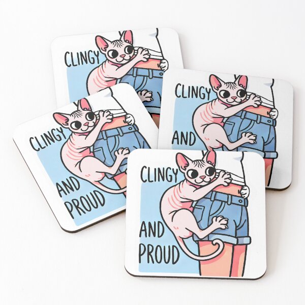 Item preview, Clingy and Proud designed and sold by SphynxLove855.