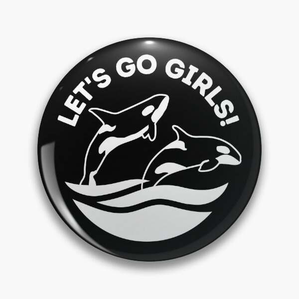 Item preview, Let's Go Girls designed and sold by OsoCustoms.