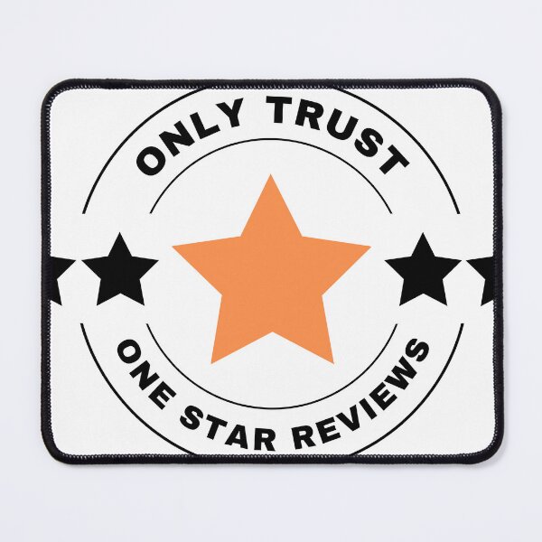 Item preview, Only Trust One Star Reviews Shopping designed and sold by PixelInkCraft.