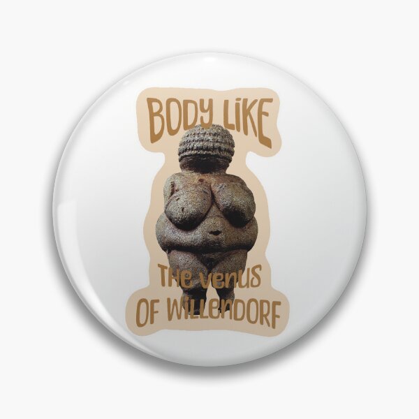 Item preview, Body Like The Venus of Willendorf designed and sold by sleepyheadedbb.