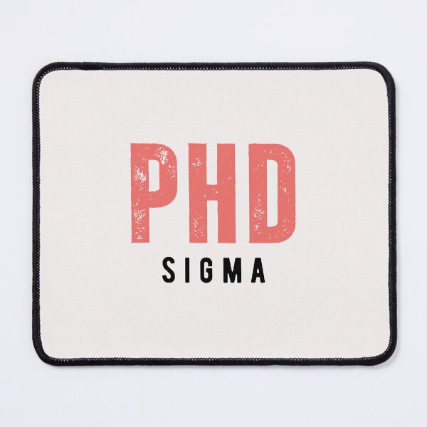 Item preview, PhD Sigma, Doctorate Gift, Phinished, Phd gift, Research Gift, Scientist Gift, Data gift, Doctor gift designed and sold by vibeytrendy.
