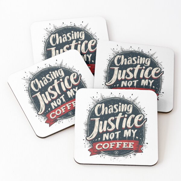 Item preview, chasing justice not my coffee designed and sold by Ismartista.
