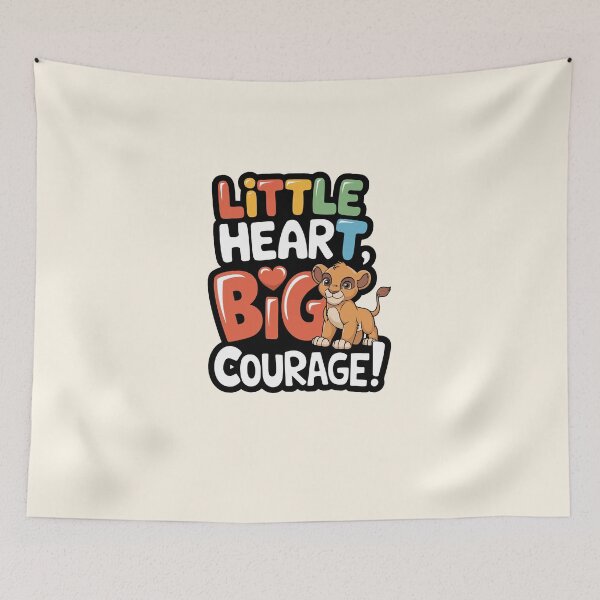 Item preview, Little Heart, Big Courage - Inspirational Kids Design designed and sold by MolonasDesigns.