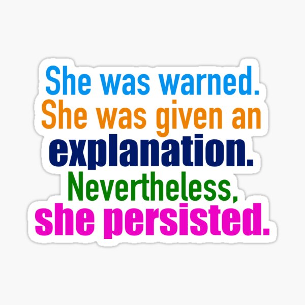 Item preview, She Persisted Elizabeth Warren Quote designed and sold by Epic Love Designs.