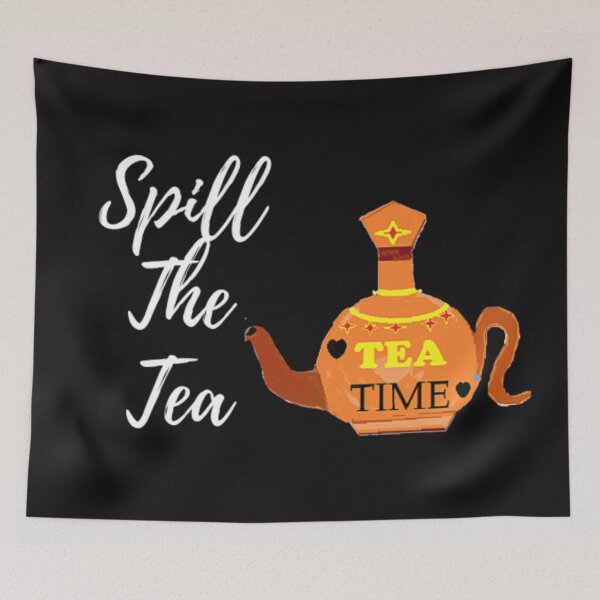 Item preview, Spill The Tea designed and sold by Art With Impact – Statement Art & Apparel for Deep Thinkers.