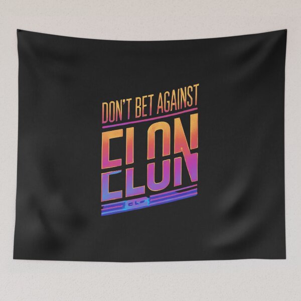 Item preview, don't bet against elon designed and sold by TEEJAMBOREE.